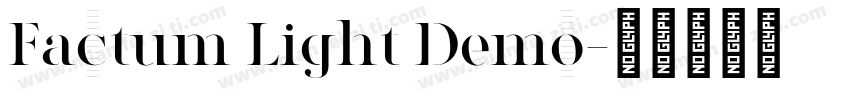 Factum Light Demo字体转换